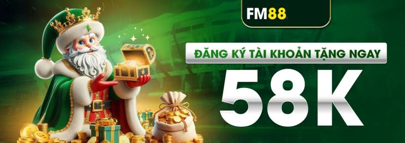 Hướng Dẫn Đăng Ký FM88 Nhanh Chóng, Đơn Giản 2 Lợi Ích Khi Đăng Ký Tài Khoản Tại FM88